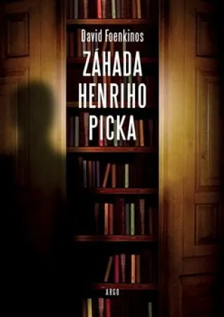 Záhada Henriho Picka 1